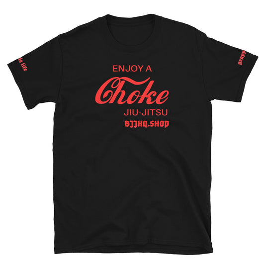 Enjoy a Choke -  Unisex Soft Style Tee Shirt