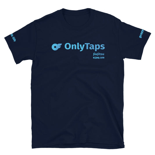 Only Taps - Unisex Soft Style Tee Shirt